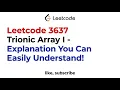 Leetcode 3637 Trionic Array I