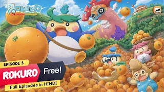 Orange Orchard Harvest Save Mission 🍊 | Episode 3 | Rokuro Anime | Japanese Anime | Hindi