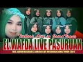 Download Lagu TERBARU QASIDAH EL WAFDA LIVE PASURUAN JAWA TIMUR 2025 - FULL KASIDAH SHOLAWAT PILIHAN