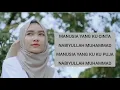 Download Lagu Lirik Lagu Ayu Dewi Elmighwar – Nabi Putra Abdullah
