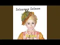 Download Lagu Salaamun Salaam