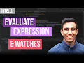 Using Evaluate Expression and Watches with IntelliJ