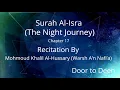 Download Lagu Surah Al-Isra (The Night Journey) Mohmoud Khalil Al-Hussary (Warsh A'n Nafi'a)  Quran Recitation