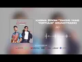 Jaz \u0026 Kaka Azraff - Karma (From Takdir Yang Tertulis Soundtrack) (Official Audio)
