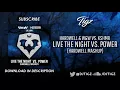 Download Lagu Live The Night vs. Power (Hardwell Mashup)