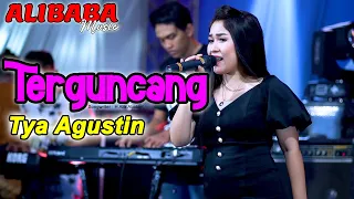 Download TERGUNCANG - TYA AGUSTIN // ALIBABA MUSIC Kolaborasi Ky patih gank kumpo Erwin bas new pallapa MP3