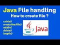 1 How to create file in java program Core java tutorial Java file handling