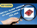 Install Older Version of ARM Compiler on Keil MDK