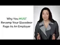 Why You MUST Revamp Your Glassdoor Page As An Employer