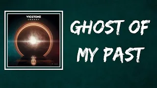 Download Vicetone feat. Emily Falvey - Ghost Of My Past (Lyrics) MP3
