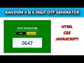 Random OTP Generator by using Javascript HTML CSS JAVASCRIPT