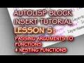 Part 5 - Passing Arguments to a Function Nesting Functions