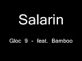Salarin - Gloc 9 feat. Bamboo (lyrics)