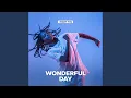 Download Lagu Wonderful Day