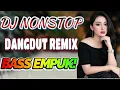 DJ DANGDUT ENAK NEMANI SAAT SANTAI DJ TERBARU 2025 FULL BASS REMIX