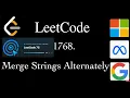 1768 Merge Strings Alternately Leetcode 75