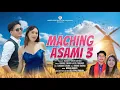 Download Lagu MACHING ASAMI 3| Official Karbi Audio Songs| Binong Timung \u0026 Nitu Timungpi| 2025