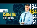 C464 OA - Complete Answer Key Explanations