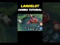Download Lagu ☑️ Lancelot Combo Tutorial from Ronaaa