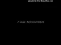 21 Savage - Bank Account (Clean)