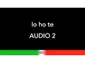 Download Lagu AUDIO 2 - IO HO TE - KARAOKE - KARAOKE ITALIA TUBE