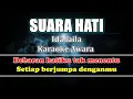 Lagu SUARA HATI Karaoke Ida laila