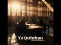 Ya Quluban (No Bass Version)