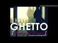 Ghetto by Shank Mickey G Instrumental Remake