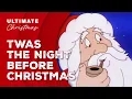 Twas The Night Before Christmas - A Christmas Kids Cartoon