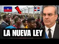 Noticias de último minuto!! La nueva ley en contra de los Haitianos en República Dominicana hoy