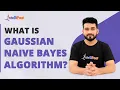 What is Gaussian Naive Bayes Algorithm Gaussian Naive Bayes Implementation Intellipaat