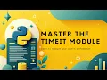 Understanding Python s timeit Module - Practical Example