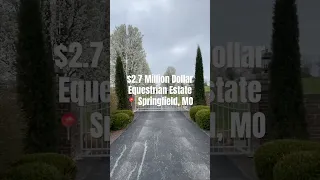 2 7 Million Equestrian Estate in Springfield MO