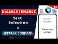 Disable Text Selection in Jetpack Compose