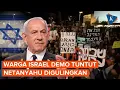 Lagu Warga Israel Demo Tuntut Penggulingan Netanyahu