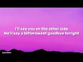 Bittersweet Goodbye - Issey Cross (Lyrics) | Lyrical River