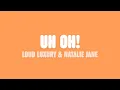 Download Lagu Loud Luxury \u0026 Natalie Jane - UH OH! (Lyrics)
