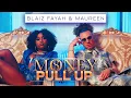 Blaiz Fayah X Maureen - Money Pull Up (Official Audio)