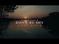 Lagu DJ Slow Remix - Don't Be Shy | Aires Remix