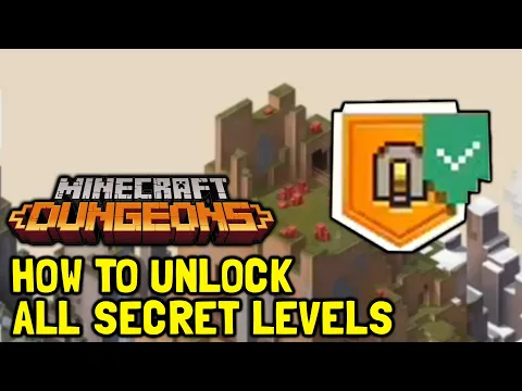 Minecraft Dungeons Secret Levels Guide: All Unlock Locations