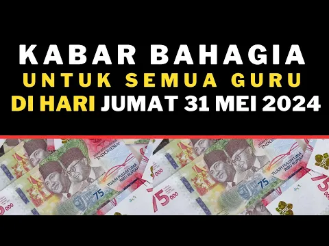 Download MP3 kabar baik di hari jumat 31 mei 2024 untuk semua guru