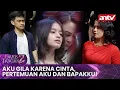 Lagu Aku Gila Karena Cinta, Pertemuan Aku dan Bapakku! | Garis Tangan 2 ANTV | Eps 17 [FULL]