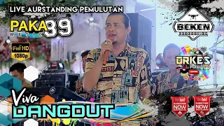 Download Paka 89 Music | Viva Dangdut | Bung Shadad | Live Aurstanding Pemulutan | Beken Production MP3