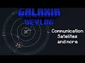 Satellites Rocket Silo Overhaul Infinite World Height and More - Galaxia Devlog