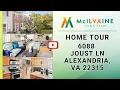 Home Tour - 6088 Joust Ln Alexandria VA 22315
