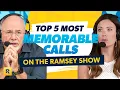 Top 5 Most Memorable Calls on The Ramsey Show Ep 2 The Best of The Ramsey Show
