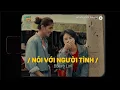 Download Lagu Nói Với Người Tình - (Lofi Ver.) | Đạt Long Vinh x Bolero Lofi ~ Anh có đòi hỏi gì đâu ...