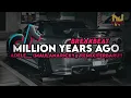 MILLION YEARS AGO - ADELE BREAKBEAT (MAULANARICKY✘ REMIX)TERBARU!!