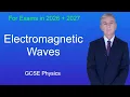 GCSE Physics Revision Electromagnetic Waves