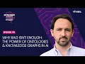 Episode 05 Why RAG Isn t Enough The Power of Ontologies Knowledge Graphs in AI